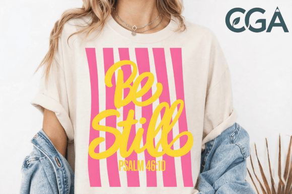 Be Still Psalm 46:10 PNG: A Retro-Modern Faith Design