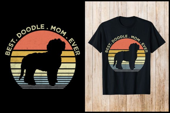 Best Doodle Mom Ever Dog T-Shirt: A Design That Connects