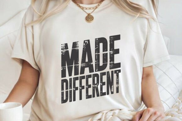 Made Different Bold Attitude T-shirt SVG: Unleash Your Voice