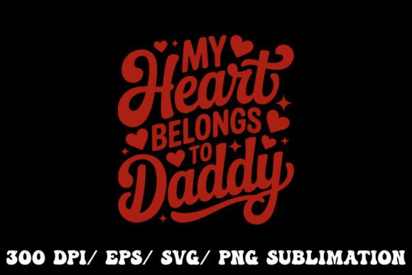 Sorry Boys, My Heart Belongs to Daddy: A Font with Personality
